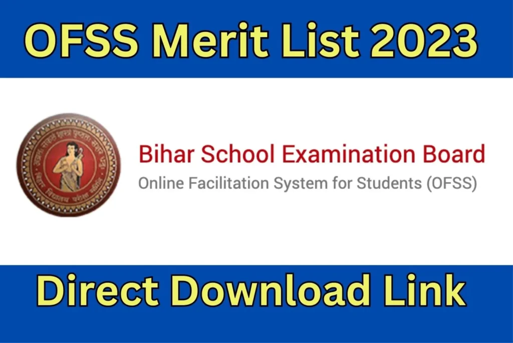OFSS Merit List 